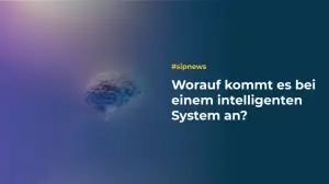 Worauf kommt es bei einem Intelligenten System an?